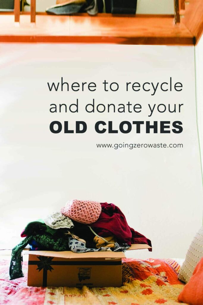 where to recycle old clothes